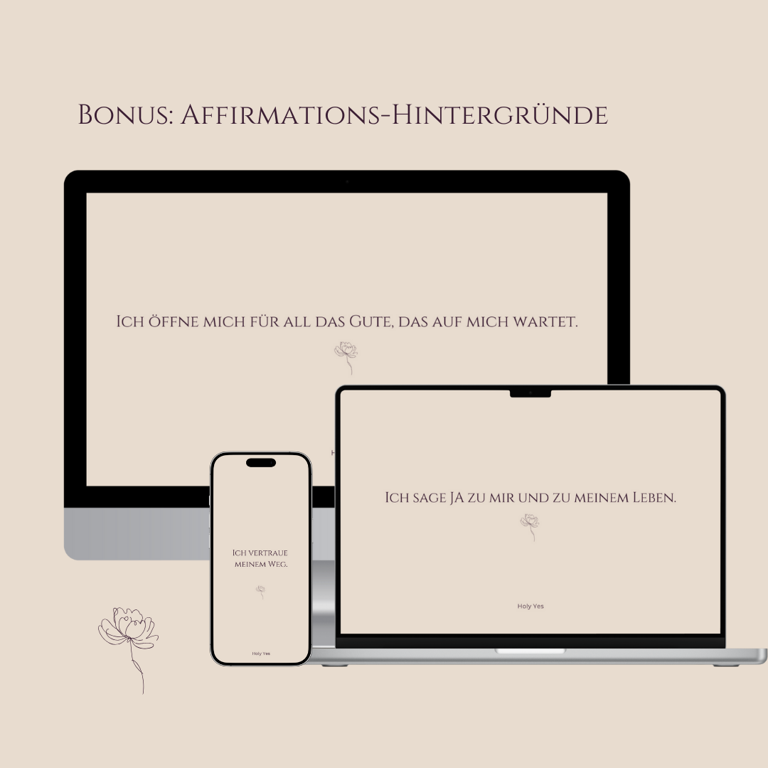 Online Kurs - HOLY YES! Ich sage JA zu mir und glaube an mich. (kostenlos) – Bild 3